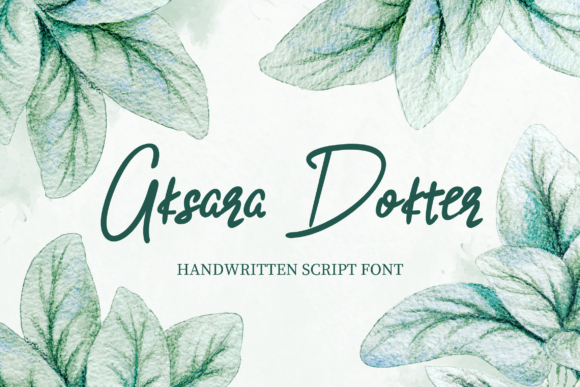 Aksara Dokter: The Handwritten Typeface That Elevates Small Business Branding