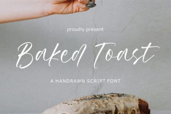 Baked Toast: The Handdrawn Script Font for Authentic Brand Identity