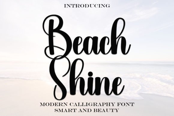 Beach Shine: The Handwritten Typeface That Elevates Digital Branding