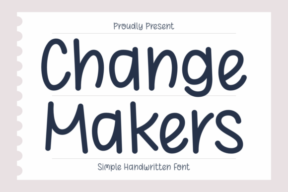 Change Makers: The Perfect Handwritten Font for Your Craft Business