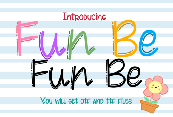 Fun Be: The Handwritten Typeface That Elevates Campaign Creativity
