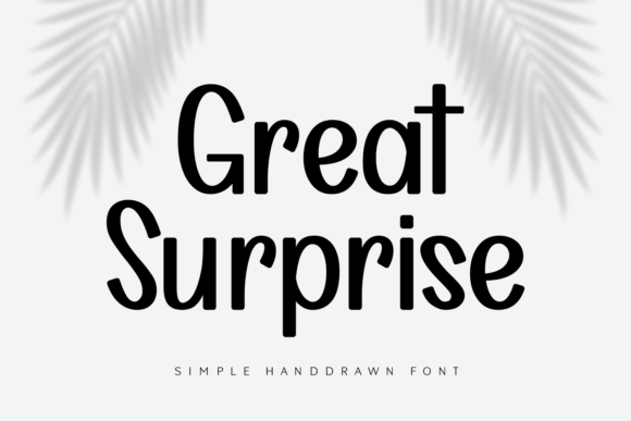 Great Surprise: The Hand-Drawn Typeface That Elevates Campaign Visuals