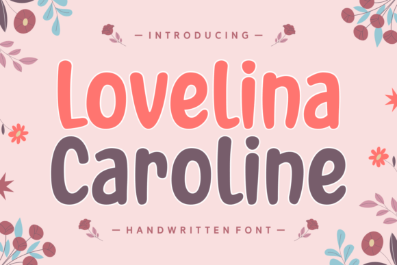 Lovelina Caroline: The Whimsical Typeface for Handmade Creators