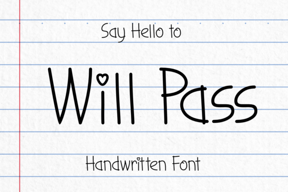 Will Pass: A Magical Handwritten Typeface for Modern Web Design